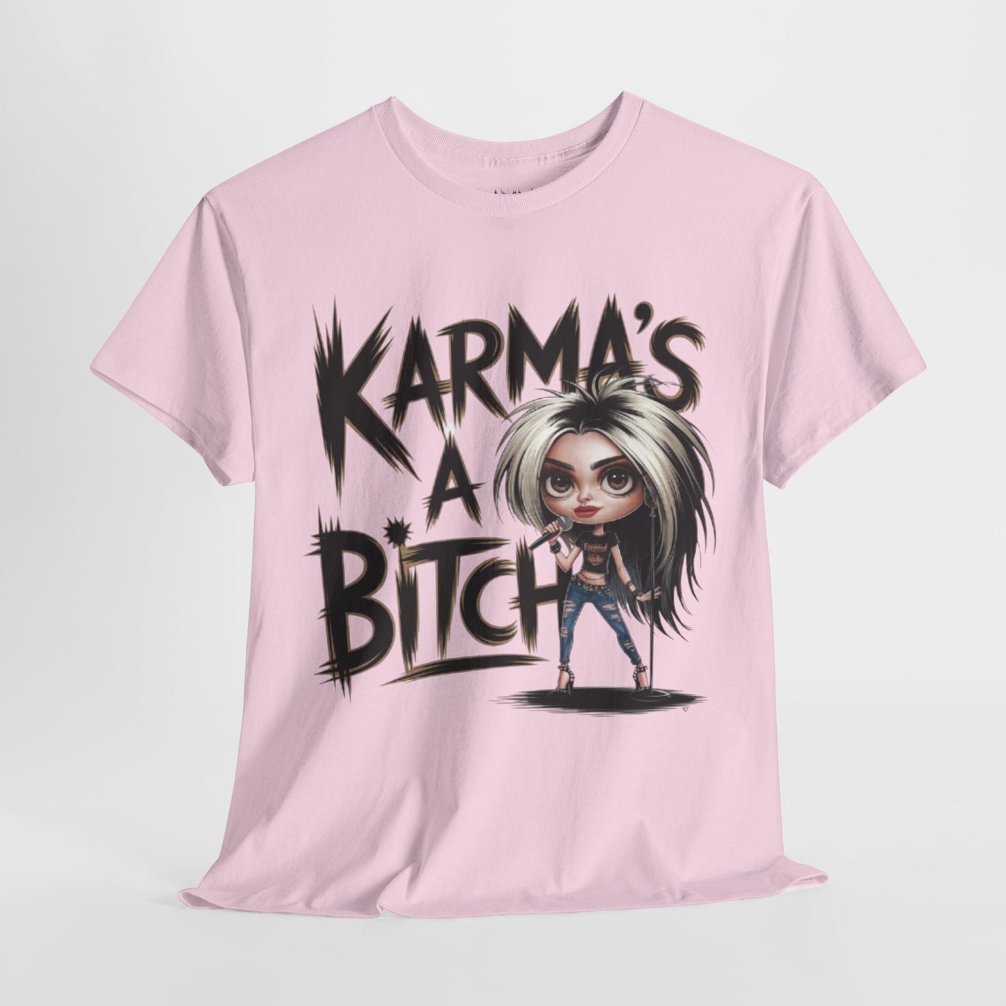 Karma's A Bitch Tee