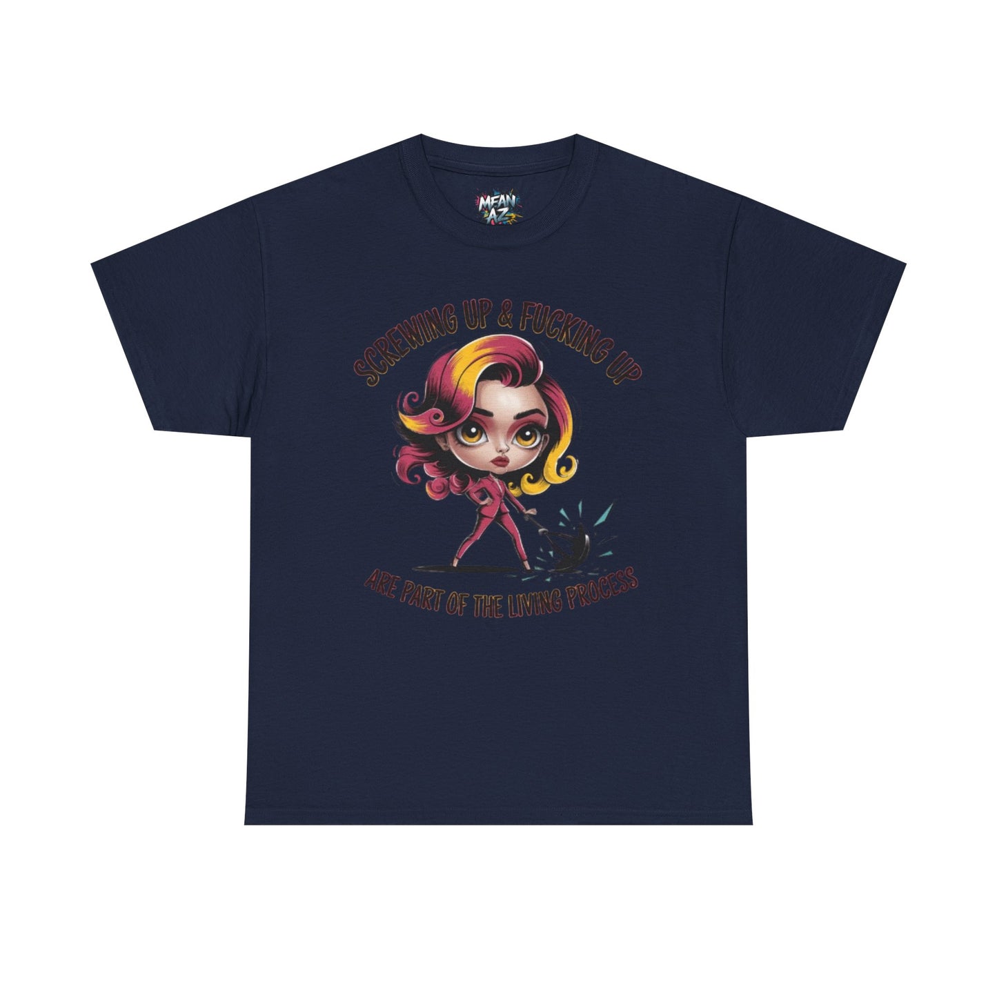 Screw Up & Live Tee