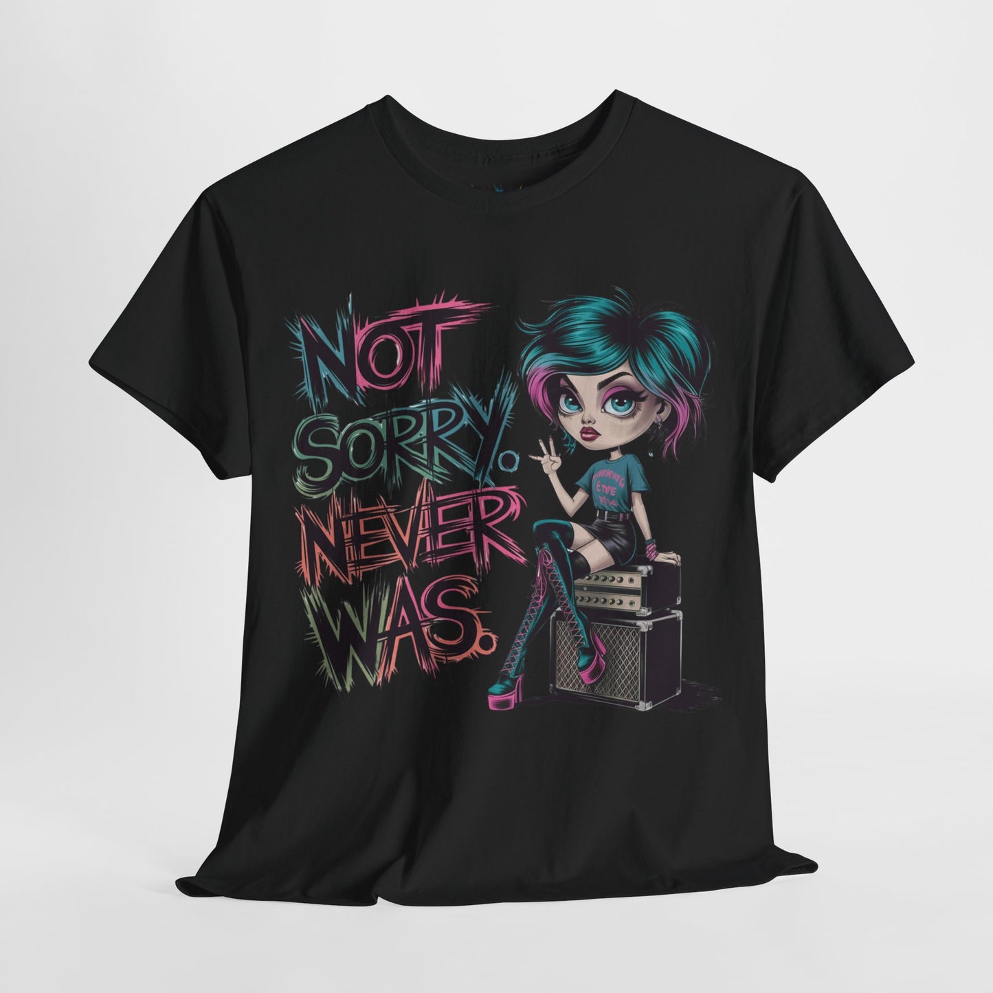 Not Sorry Never Was Tee