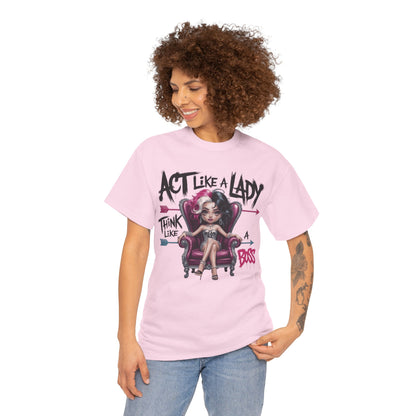 Act Like A Lady Attitude Tee