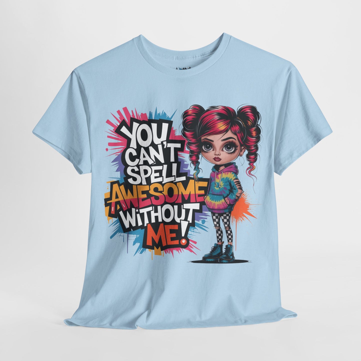 You Can't Spell Awesome Tee