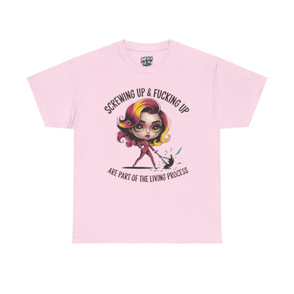 Screw Up & Live Tee