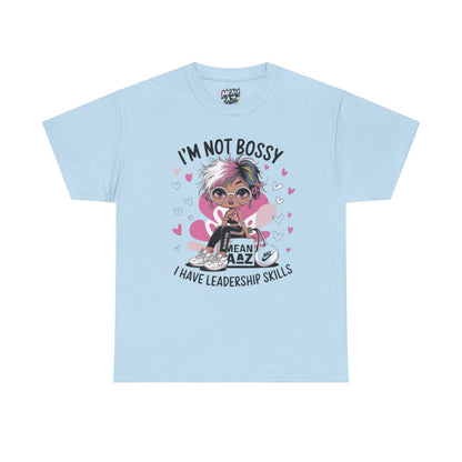 I'm Not Bossy Cute Tee