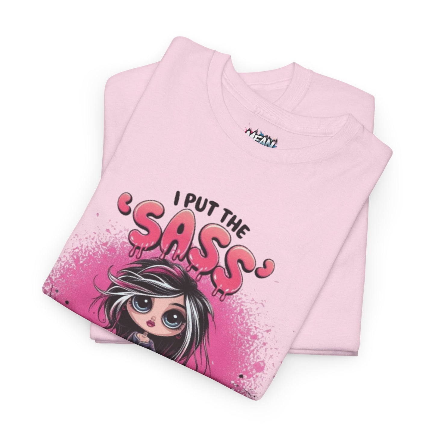 Put The Sass In Badass Tee