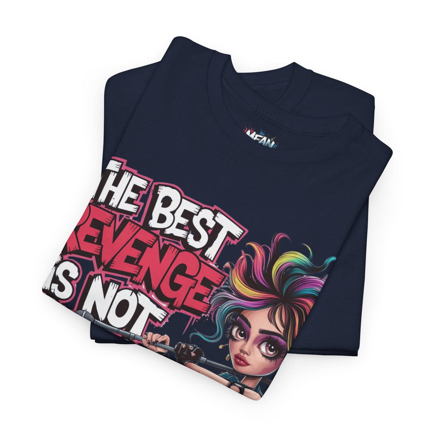 The Best Revenge Tee