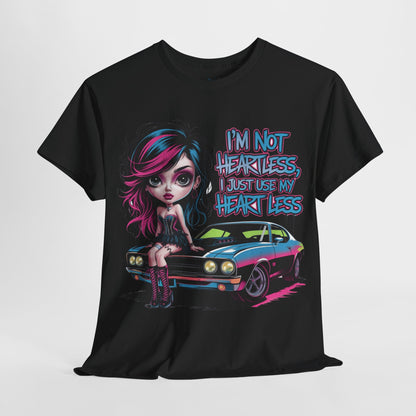 I'm Not Heartless Tee