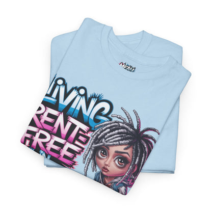 Living Rent Free Tee